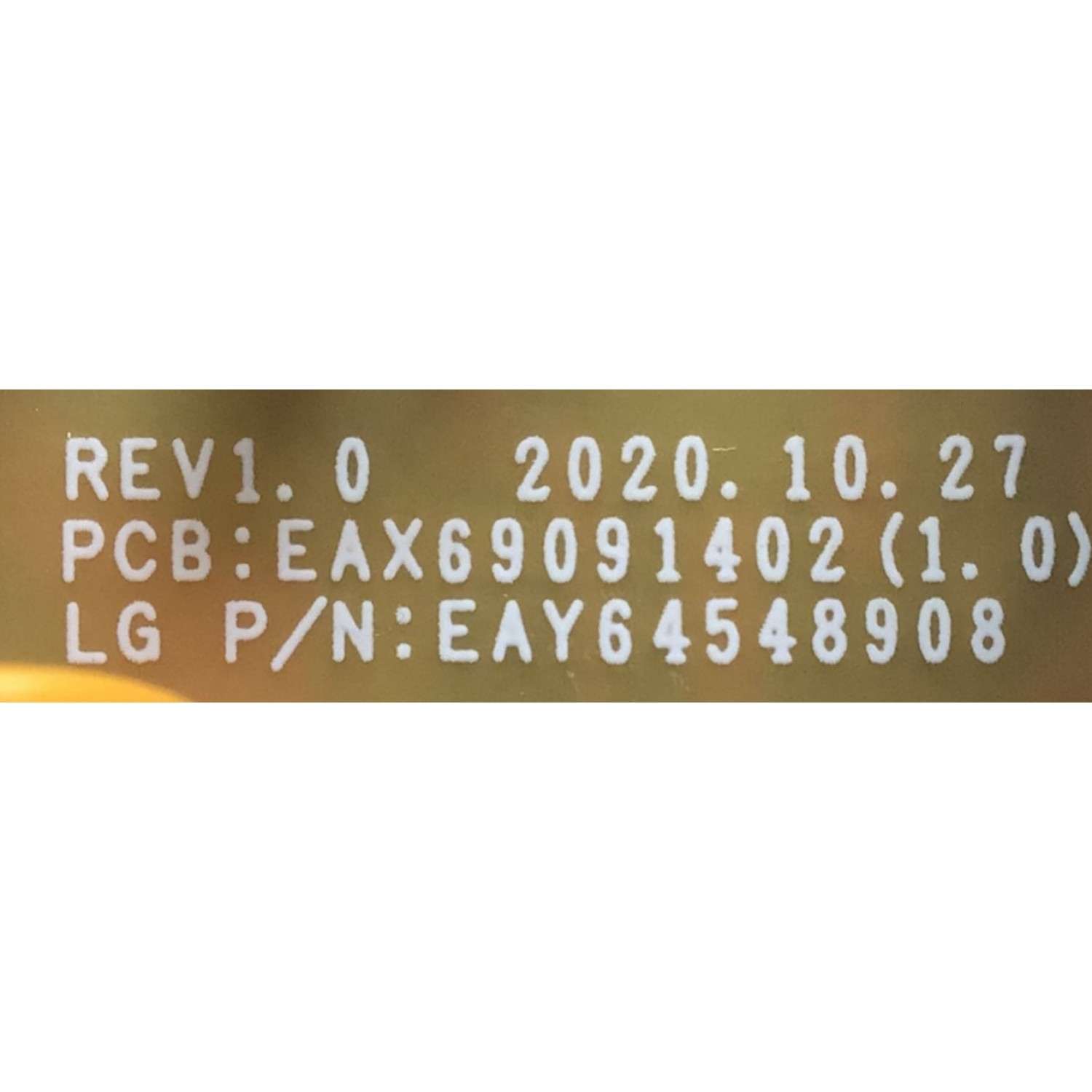 FUENTE PARA TV LG / NUMERO DE PARTE EAY64548908 / EAX69091402(1.0) / LGP32D-17F1 / MODELO / 32LM627BPUA.BUSELJM / 32LM627BPUA - Imagen 2